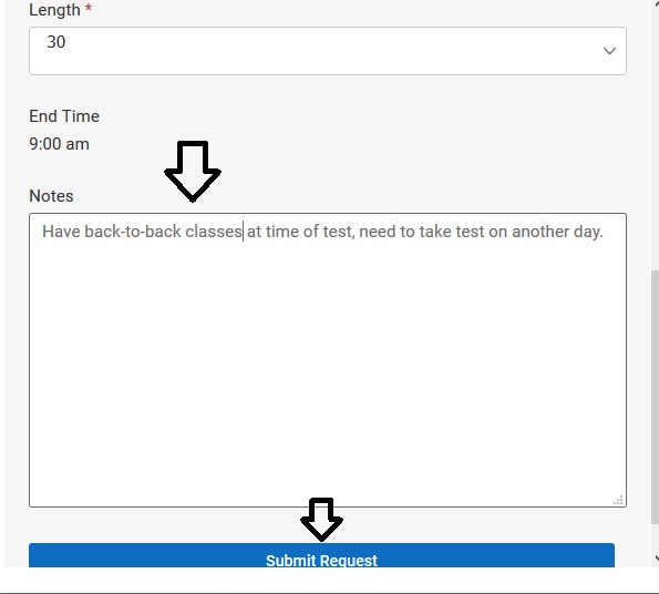 Screenshot of Notes field with arrows pointing to the Notes section and the Submit Request button.